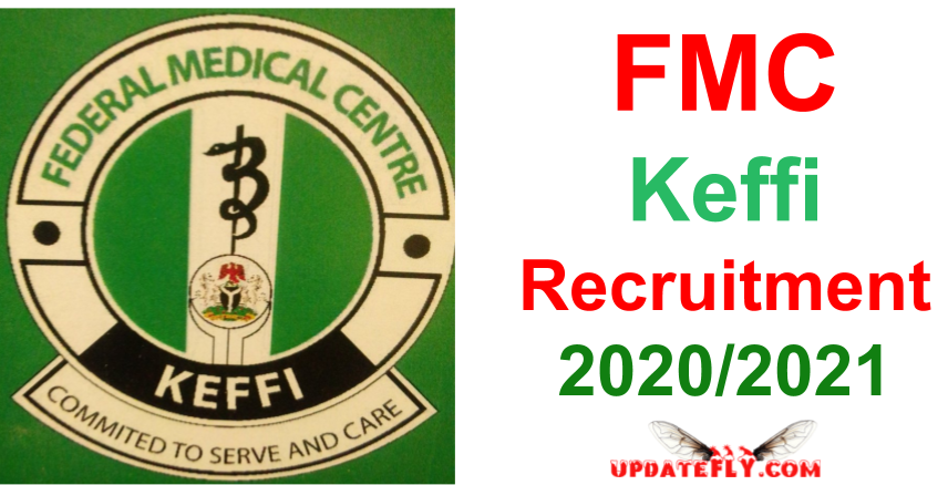 fmc-keffi-recruitment-2020-2021-application-form-portal-updatefly