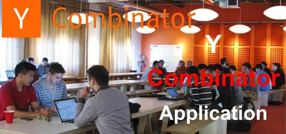 Y Combinator Application 2024 - Fund Your Startup With Y Combinator ...