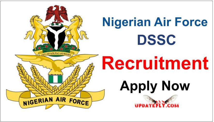 www.nafrecruitment.airforce.mil.ng Nigerian Airforce DSSC Recruitment