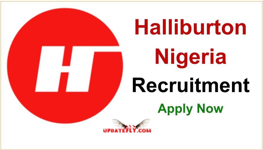 Halliburton Nigeria Recruitment 2023 Application Portal And Requirements Updatefly